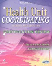 Cover of: Health Unit Coordinating Certification Review