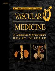 Cover of: Vascular medicine: a companion to Braunwald's heart disease