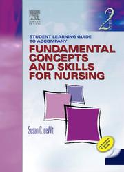 Cover of: Student Learning Guide to Accompany Fundamental Concepts and Skills for Nursing, Second Edition