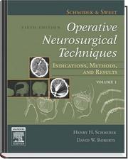 Cover of: Schmidek and Sweet's Operative Neurosurgical Techniques by Henry H. Schmidek, David W. Roberts