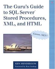 Cover of: The Guru's Guide to SQL Server Stored Procedures, XML, and HTML