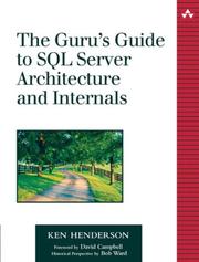 Cover of: The Guru's Guide to SQL Server Architecture and Internals by Ken Henderson