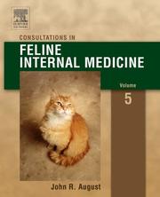 Cover of: Consultations in Feline Internal Medicine by John R. August