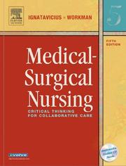 Medical-surgical nursing by M. Linda Workman, Donna D. Ignatavicius, Linda M. Workman