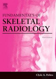 Cover of: Fundamentals of Skeletal Radiology