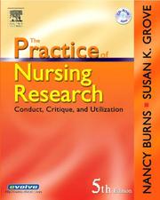 Cover of: The practice of nursing research by Nancy Burns