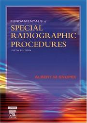 Cover of: Fundamentals of Special Radiographic Procedures