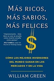 Cover of: Más ricos, más sabios, más felices by Green, William, Amelia Cabedo Filizzola
