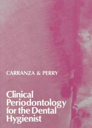 Cover of: Clinical periodontology for the dental hygienist