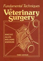 Cover of: Fundamental techniques in veterinary surgery