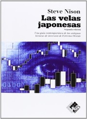 Cover of: Las velas japonesas: una guía contemporánea de las antiguas técnicas de inversión de Extremo Oriente