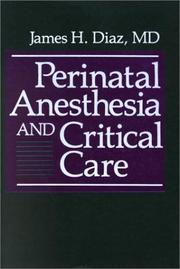 Cover of: Perinatal anesthesia and critical care