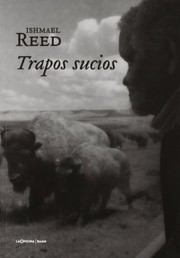 Cover of: Trapos sucios by Ishmael Reed