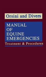 Manual of equine emergencies by James A. Orsini, Thomas Divers, Thomas J. Divers