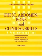 Cover of: Exercises in diagnostic radiology: chest, abdomen, bone, and clinical skills : a problem-based text