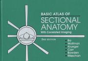 Cover of: Basic atlas of sectional anatomy with correlated imaging