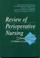 Cover of: Perioperative nursing practice review