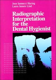 Cover of: Radiographic interpretation for the dental hygienist
