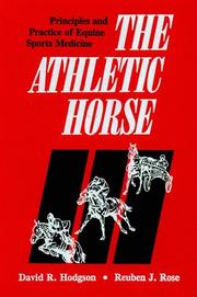 The athletic horse by David R. Hodgson, R. J. Rose