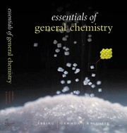 Cover of: Essentials of general chemistry by Darrell D. Ebbing