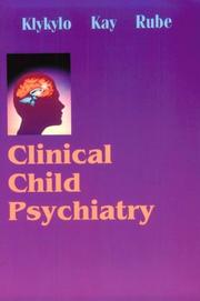 Cover of: Clinical child psychiatry