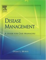 Cover of: Disease Management: A Guide for Case Managers