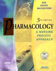 Cover of: Pharmacology by Joyce LeFever Kee, Evelyn R. Hayes, Linda E. McCuistion