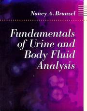 Cover of: Fundamentals of urine and body fluid analysis by Nancy A. Brunzel