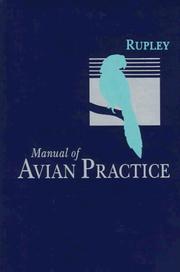 Cover of: Manual of avian practice by Agnes E. Rupley