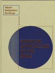 Cover of: Surgical approaches to the spine by Todd J. Albert