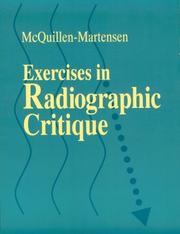 Cover of: Exercises in radiographic critique by Kathy McQuillen-Martensen