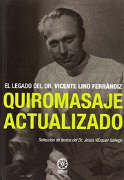 Cover of: Quiromasaje actualizado by Fernando Luis Cabal Riera, Jesús Vázquez Gallego