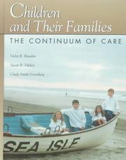 Children and their families by Vicky R. Bowden, Cindy S Greenberg