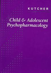 Cover of: Child & adolescent psychopharmacology