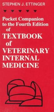 Cover of: Pocket companion to the fourth edition of Textbook of veterinary internal medicine by Stephen J. Ettinger