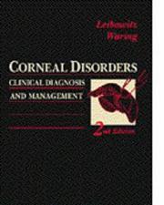 Cover of: Corneal disorders by Howard M. Leibowitz, Howard M. Leibowitz