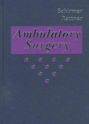 Cover of: Ambulatory surgery