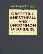 Cover of: Obstetric anesthesia and uncommon disorders