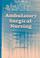 Cover of: Ambulatory Surgical Nursing
