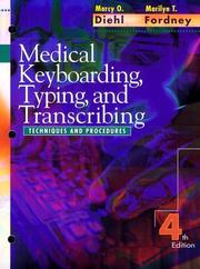 Cover of: Medical keyboarding, typing, and transcribing: techniques and procedures