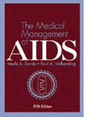 Cover of: The medical management of AIDS
