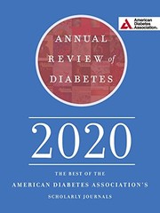 Cover of: Annual Review of Diabetes 2020: The Best of the American Diabetes Association's Scholarly Journals