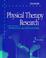Cover of: Physical therapy research