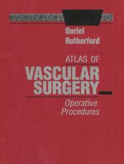 Cover of: Atlas of vascular surgery: operative procedures