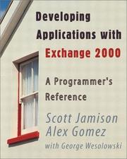 Cover of: Developing Applications with Exchange 2000 A Programmer's Guide