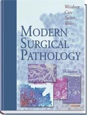 Cover of: Modern Surgical Pathology (2 Volume Set) by Richard Cote, Saul Suster, Lawrence Weiss