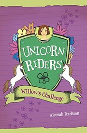 Cover of: Willow's Challenge by Aleesah Darlison, Jill Brailsford