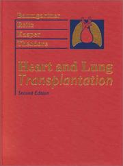 Cover of: Heart and Lung Transplantation