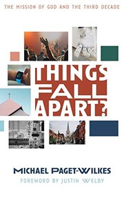 Cover of: Things Fall Apart? by Michael Paget-Wilkes, Justin Welby