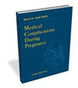 Cover of: Medical complications during pregnancy by edited by Gerard N. Burrow, Thomas P. Duffy.